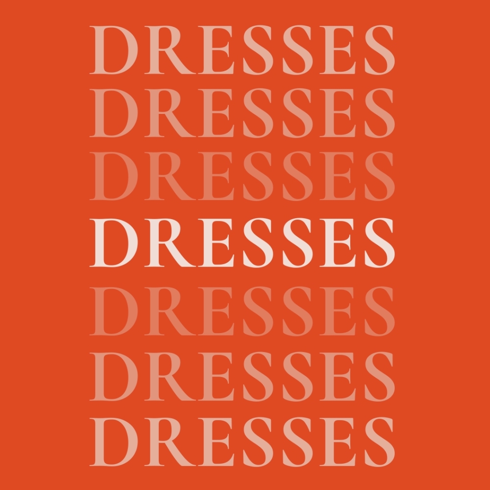 Dresses